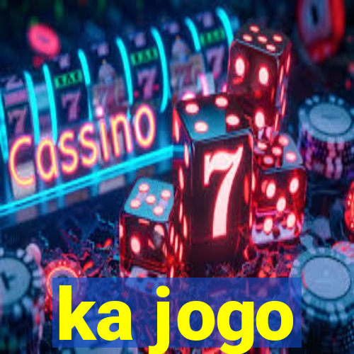 ka jogo