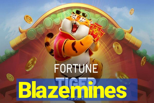 Blazemines