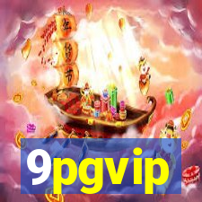 9pgvip