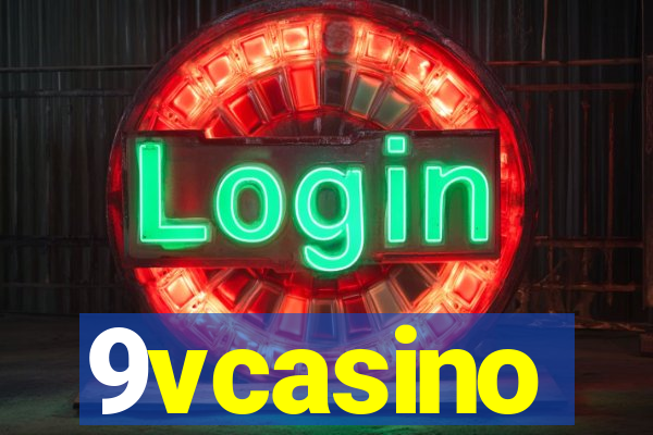 9vcasino