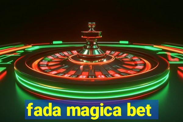 fada magica bet