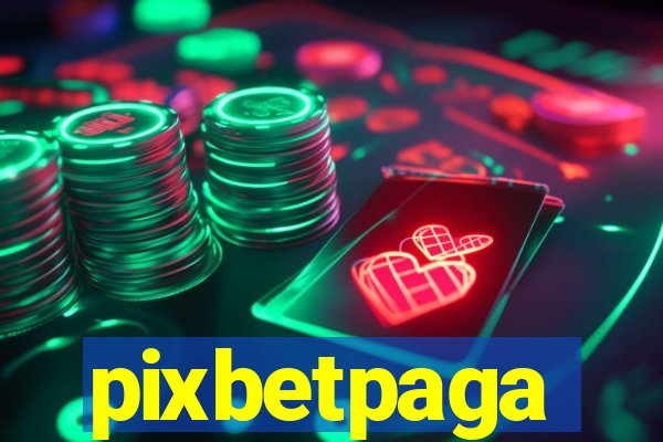 pixbetpaga