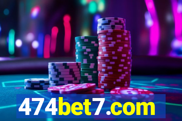 474bet7.com