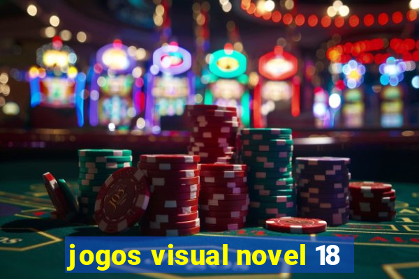 jogos visual novel 18