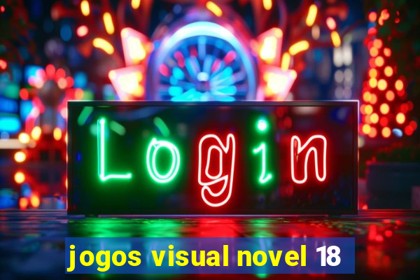 jogos visual novel 18