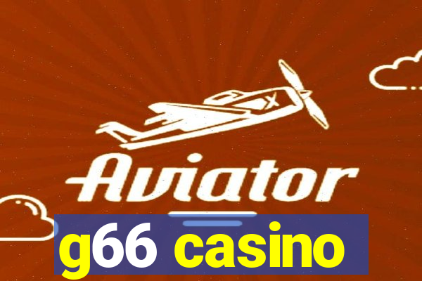 g66 casino