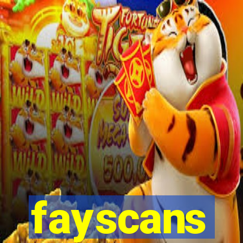 fayscans