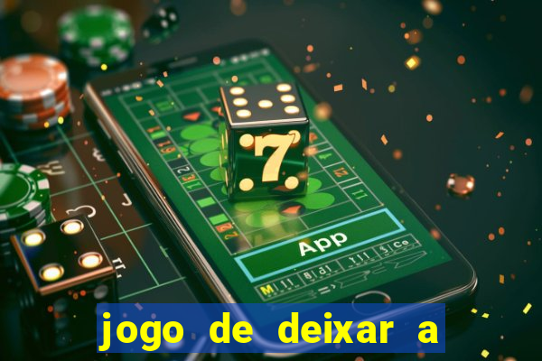 jogo de deixar a mulher nua