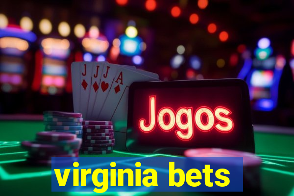 virginia bets