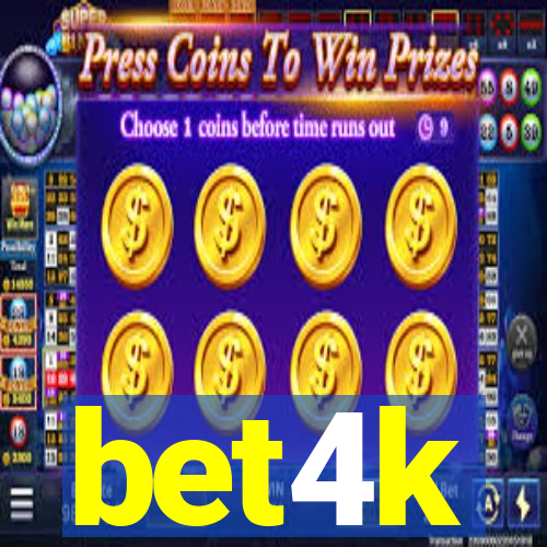 bet4k