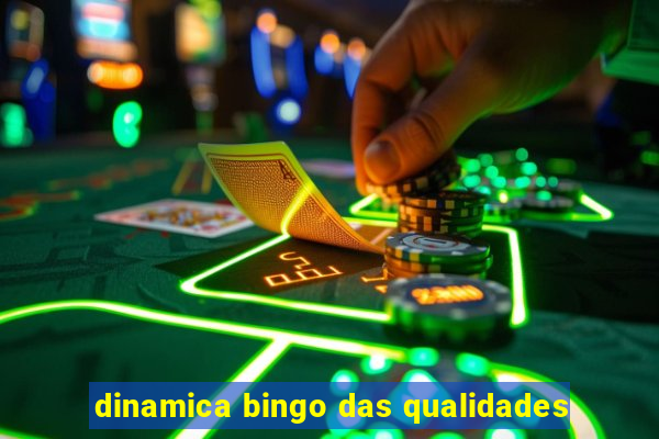 dinamica bingo das qualidades