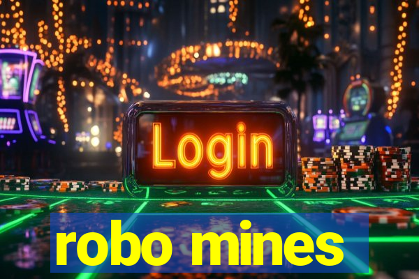 robo mines