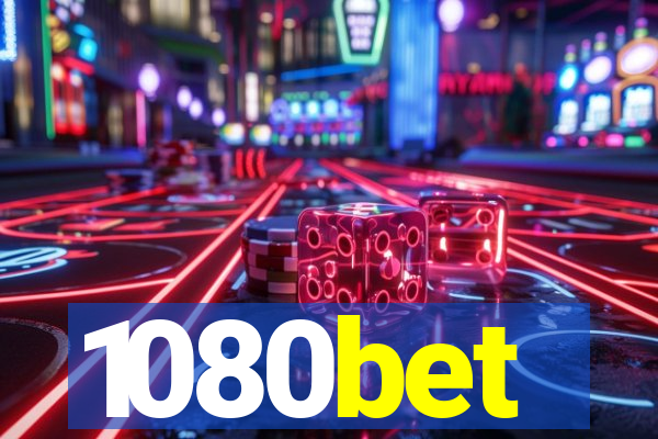 1080bet