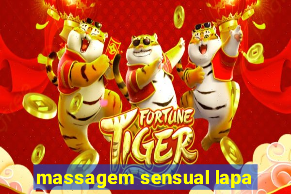 massagem sensual lapa