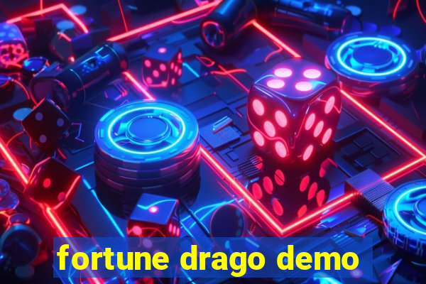 fortune drago demo