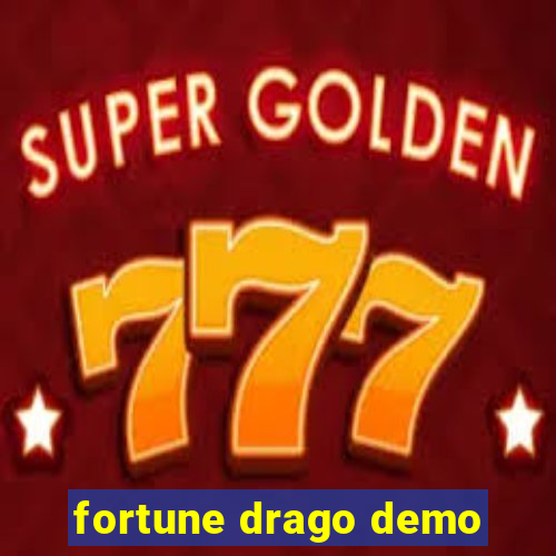 fortune drago demo