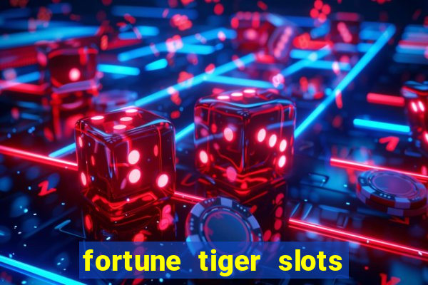 fortune tiger slots vip 3