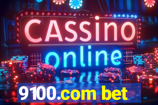 9100.com bet