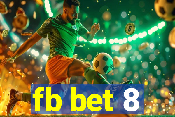 fb bet 8