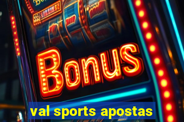 val sports apostas