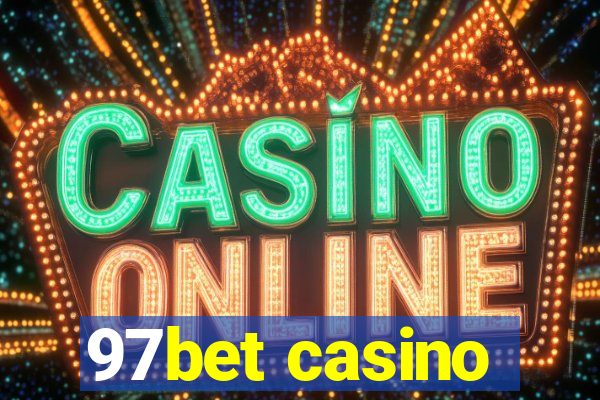 97bet casino