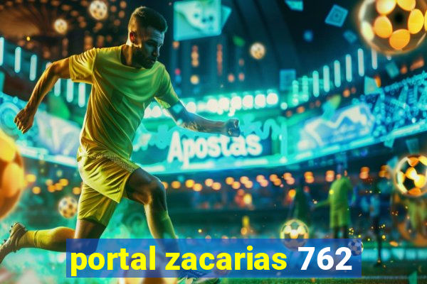 portal zacarias 762