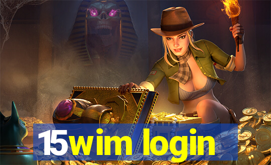 15wim login