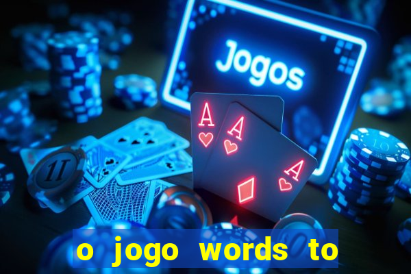 o jogo words to win paga mesmo