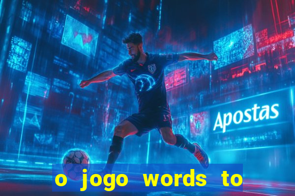 o jogo words to win paga mesmo