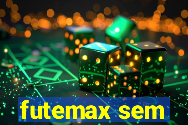 futemax sem