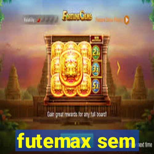 futemax sem