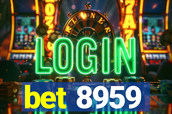 bet 8959