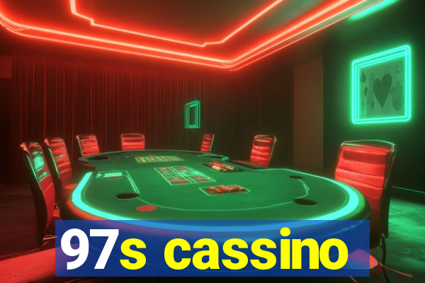 97s cassino