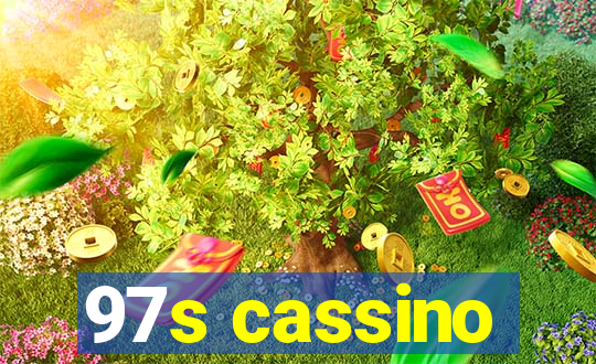 97s cassino