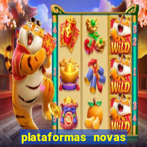 plataformas novas para jogar fortune tiger