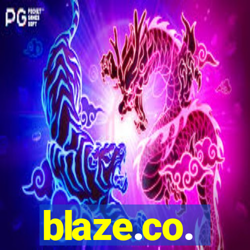 blaze.co.