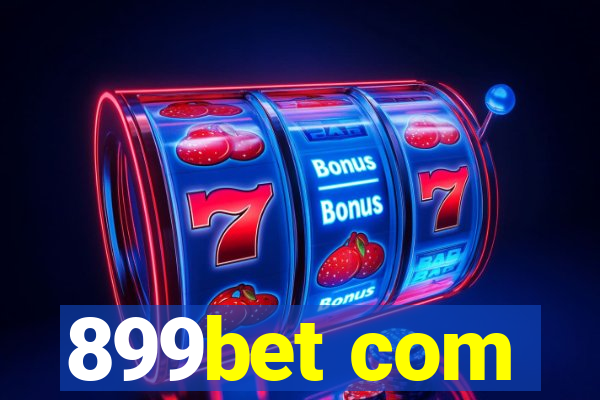 899bet com