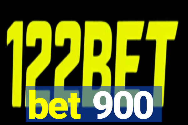 bet 900