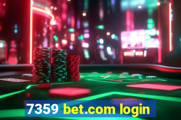 7359 bet.com login