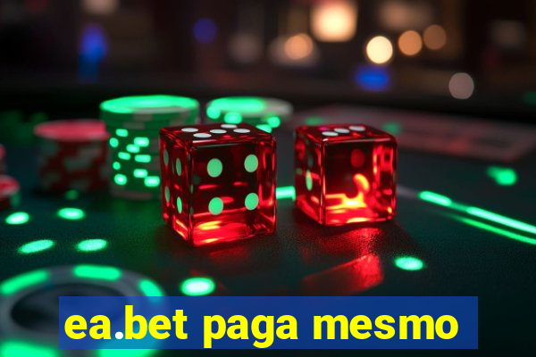 ea.bet paga mesmo