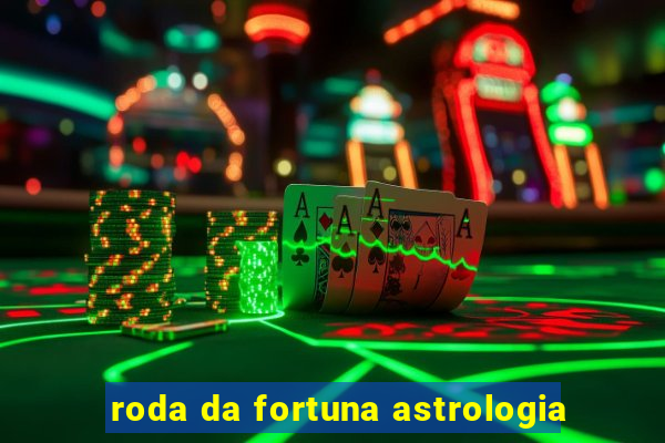 roda da fortuna astrologia