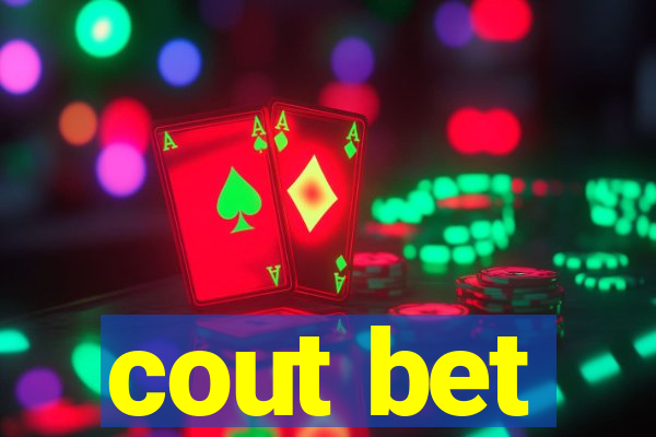 cout bet