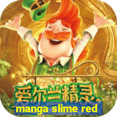 manga slime red