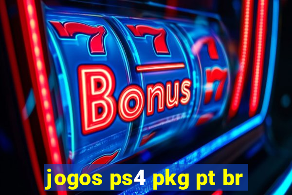 jogos ps4 pkg pt br