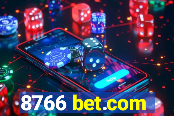 8766 bet.com