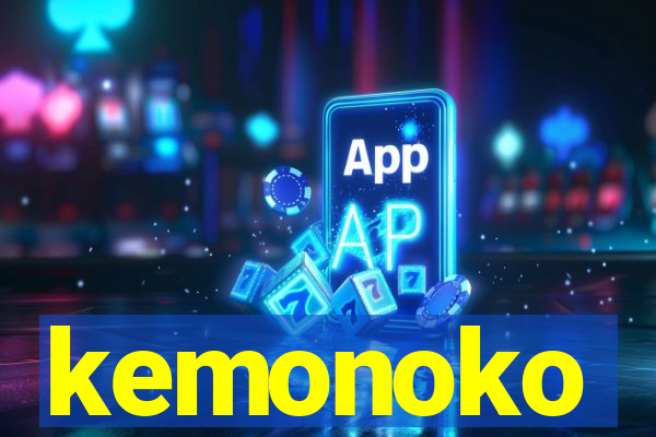 kemonoko