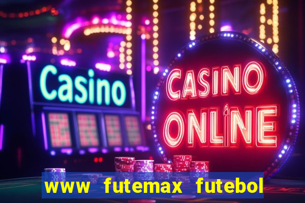 www futemax futebol ao vivo