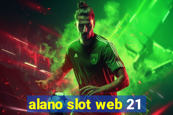 alano slot web 21