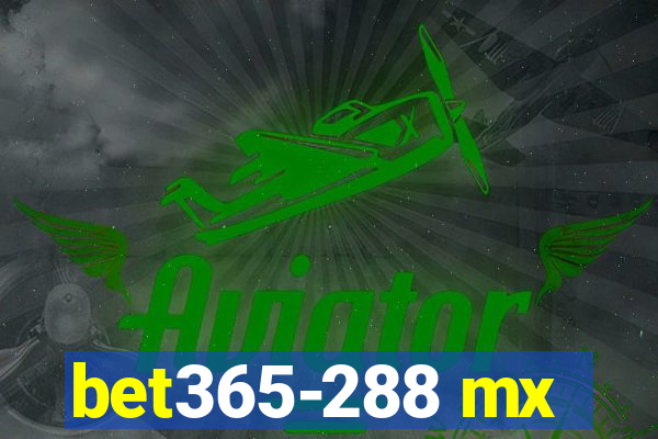 bet365-288 mx