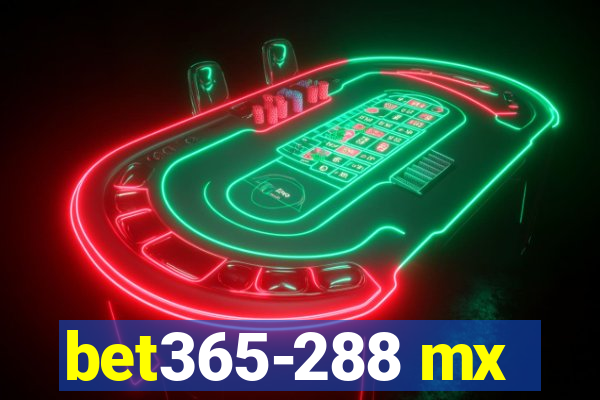 bet365-288 mx